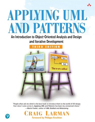 Craig Larman - Applying UML and Patterns, Inbunden