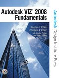 Autodesk VIZ 2008 Fundamentals