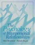 The Psychology of Interpersonal Relationships