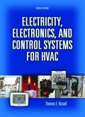 Electricity, Electronics, and Control Systems for HVAC