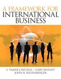 Framework of International Business, A