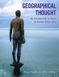 Geographical Thought:  An Introduction to Ideas in Human Geography