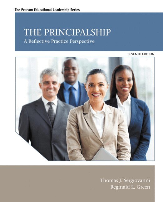 Thomas Sergiovanni, Reginald Green - Principalship, The, Inbunden