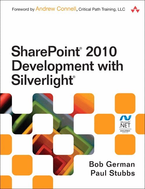Bob German, Paul Stubbs - SharePoint 2010 Development with Silverlight, Övrigt