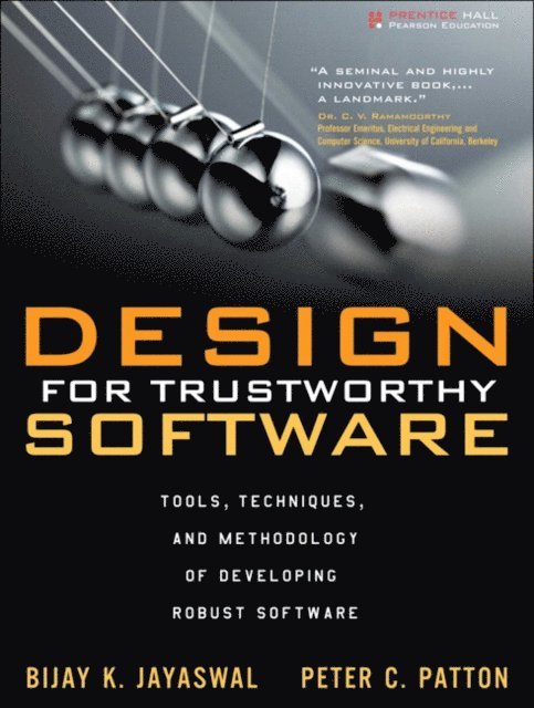 Peter C. Patton, Bijay K. Jayaswal - Design for Trustworthy Software, E-bok
