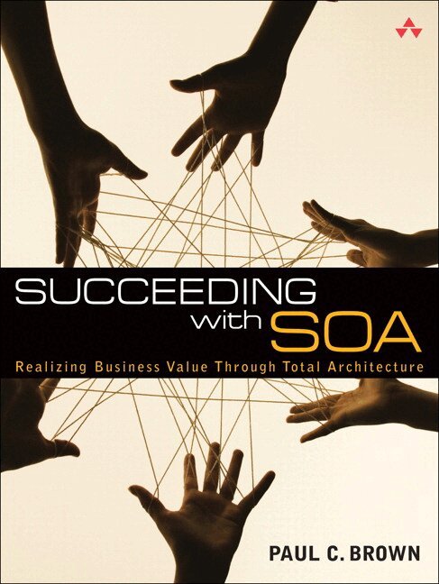 Paul Brown - Succeeding with SOA, Övrigt
