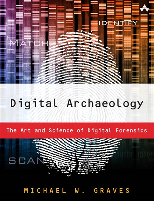 Michael W Graves - Digital Archaeology, E-bok