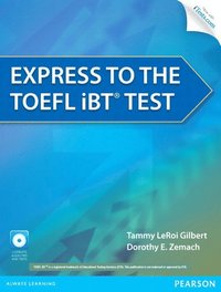 Express To The Toefl Ibt Test With Cd Rom Tammy Leroi Gilbert Haftad Bokus