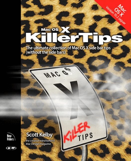 Scott Kelby - Mac OS X v. 10.2 Jaguar Killer Tips, Övrigt