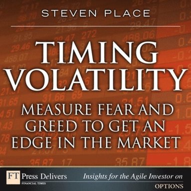 Timing Volatility av Steven Place