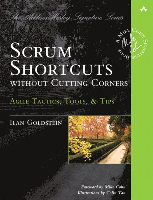 Ilan Goldstein - Scrum Shortcuts without Cutting Corners, E-bok