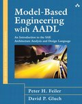 Model-Based Engineering with AADL