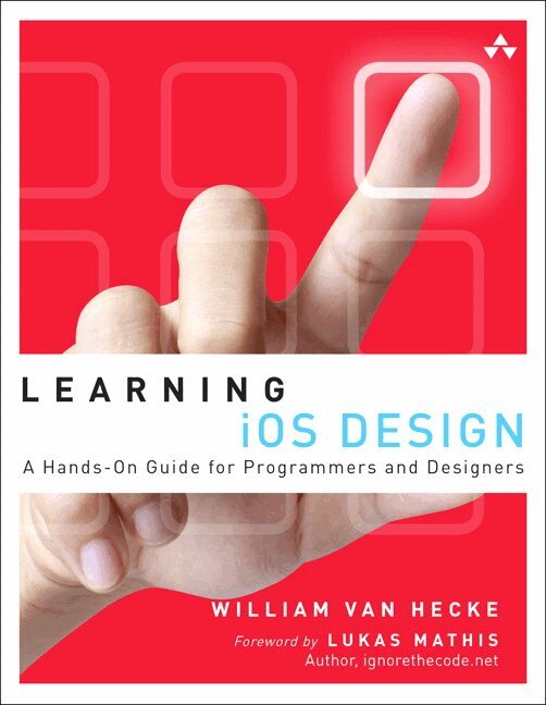 William Van Hecke - Learning iOS Design, Övrigt