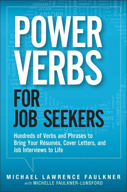 Michael Faulkner, Michelle Faulkner-Lunsford - Power Verbs for Job Seekers, Övrigt