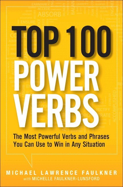 Michael Faulkner, Michelle Faulkner-Lunsford - Top 100 Power Verbs, Övrigt