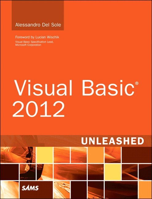 Alessandro Del Sole - Visual Basic 2012 Unleashed, Övrigt