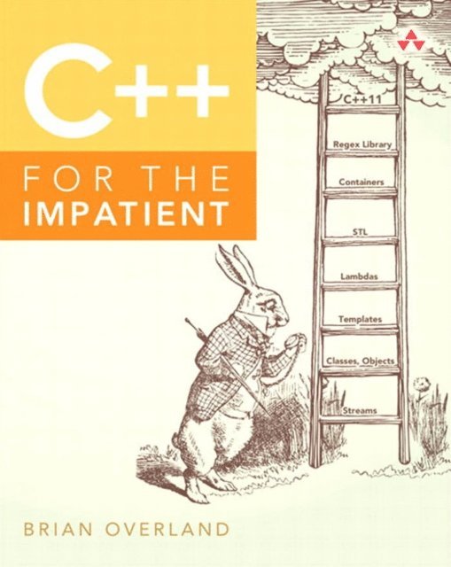 Brian Overland - C++ for the Impatient, E-bok