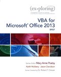 Exploring VBA for Microsoft Office 2013, Brief
