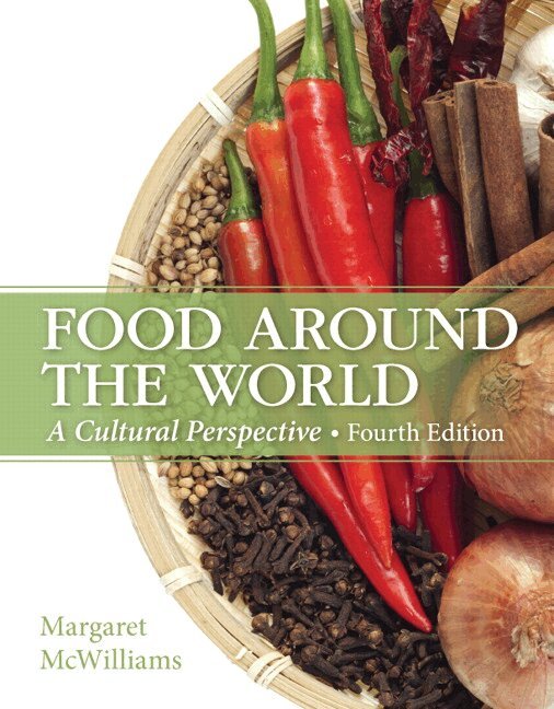 Margaret McWilliams - Food Around the World, Inbunden