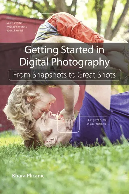 Getting Started in Digital Photography - Khara Plicanic - Övrigt | Bokus