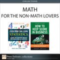 Math for the Non-Math Lovers (Collection)