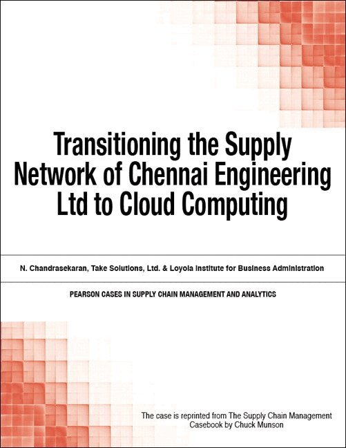 Chuck Munson - Transitioning the Supply Network of Chennai Engineering Ltd to Cloud Computing, Övrigt