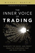 Inner Voice of Trading, The
