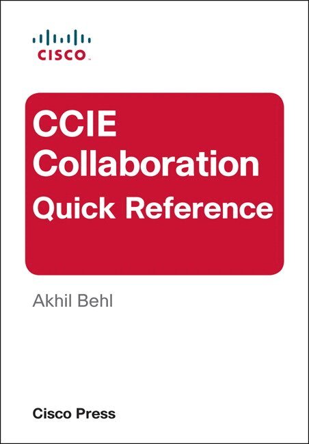 Akhil Behl - CCIE Collaboration Quick Reference. Tillgänglighet: Lägg i varukorg