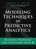 Modeling Techniques in Predictive Analytics