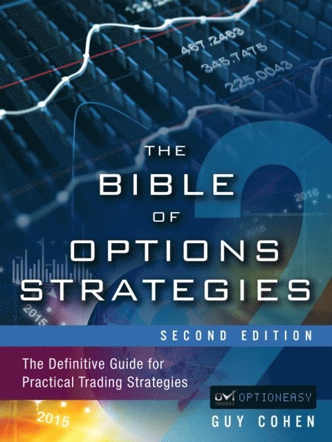 Guy Cohen - Bible of Options Strategies, The, E-bok