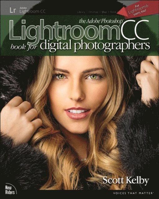 Scott Kelby - Adobe Photoshop Lightroom CC Book for Digital Photographers, The, E-bok