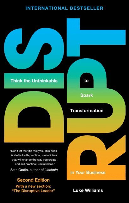 Luke Williams - Disrupt, Inbunden