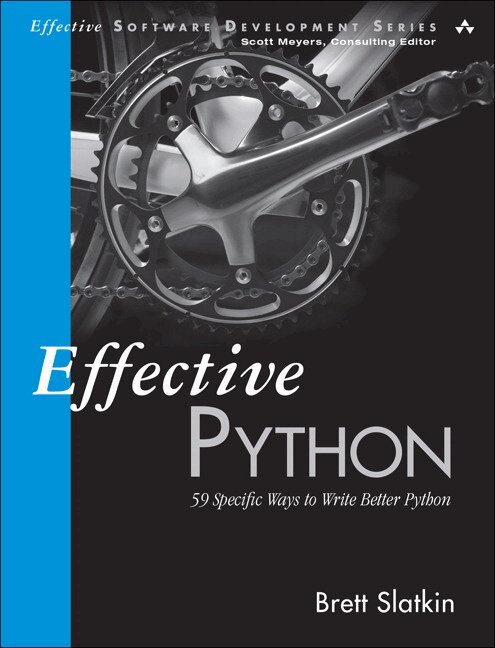 Brett Slatkin - Effective Python, Häftad