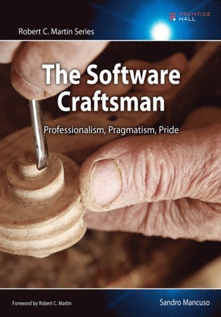 Sandro Mancuso - Software Craftsman, The, E-bok