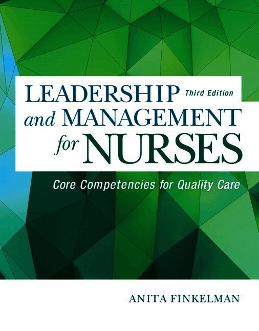 Anita Finkelman - Leadership and Management for Nurses, Häftad