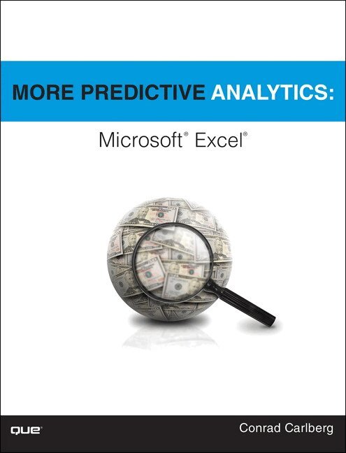 Conrad Carlberg - More Predictive Analytics. Tillgänglighet: Lägg i varukorg