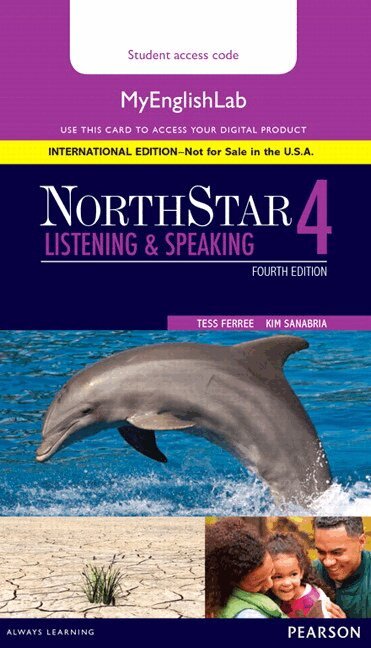 Tess Ferree, Kim Sanabria - NorthStar Listening and Speaking 4 MyLab English, International Edition, Övrigt