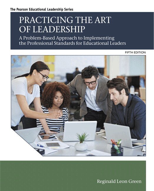 Reginald Green - Practicing the Art of Leadership, Häftad