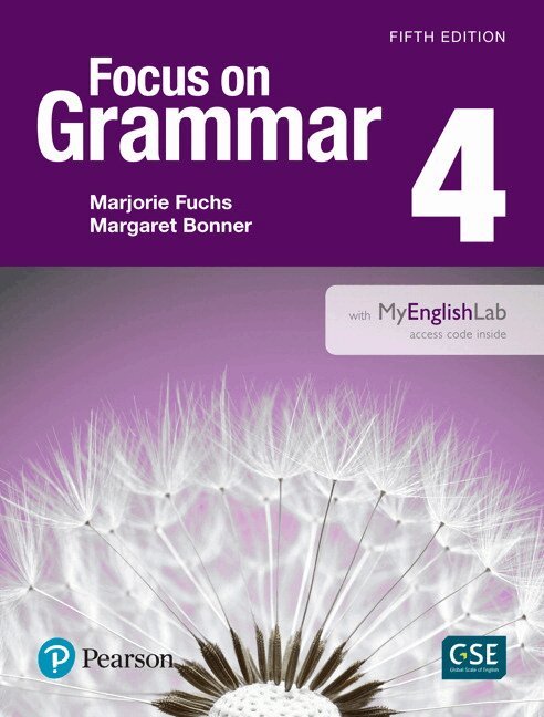 Marjorie Fuchs - Focus on Grammar - (AE) - 5th Edition (2017) - Student Book with MyEnglishLab - Level 4, Övrigt