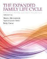 Monica McGoldrick, Nydia Garcia Preto - The Expanding Family Life Cycle: Individual, Family, and Social Perspectives, Enhanced Pearson Etext with Loose-Leaf Version -- Access Card Package, Häftad. Tillgänglighet: Tillfälligt slut