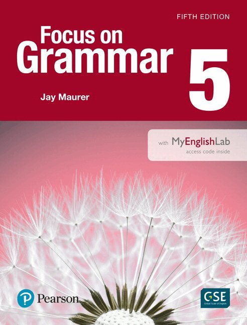 Jay Maurer - Focus on Grammar - (AE) - 5th Edition (2017) - Student Book with MyEnglishLab - Level 5, Övrigt