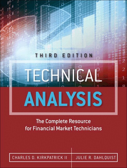 Charles Kirkpatrick II, Julie Dahlquist - Technical Analysis. Tillgänglighet: Lägg i varukorg