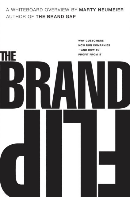 Marty Neumeier - Brand Flip, The, E-bok