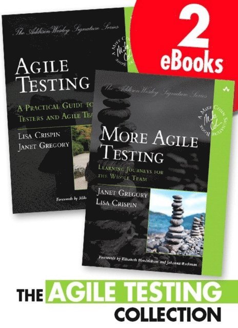 Lisa Crispin, Janet Gregory - Agile Testing Collection, The, E-bok
