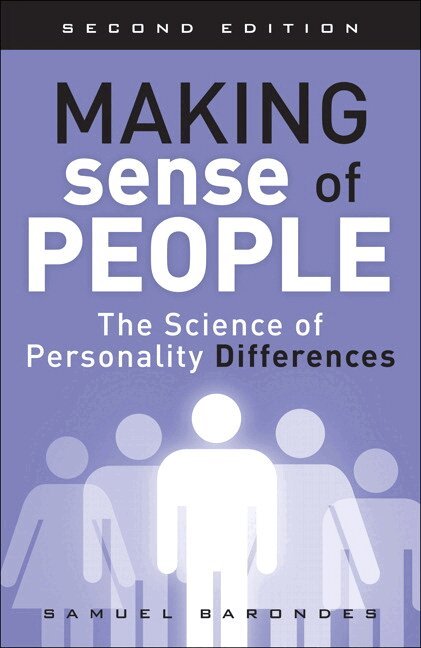 Samuel Barondes - Making Sense of People, Övrigt