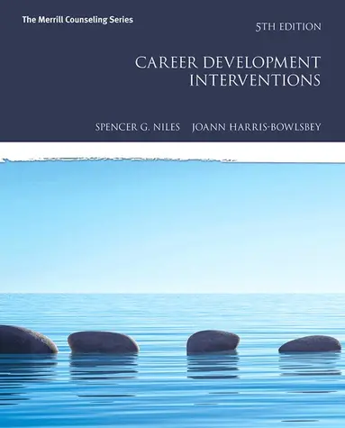 Spencer Niles, JoAnn Harris-Bowlsbey - Career Development Interventions, Häftad