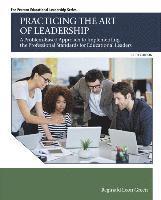 Reginald Green - Practicing the Art of Leadership: A Problem-Based Approach to Implementing the Professional Standards for Educational Leaders with Enhanced Pearson Et, Häftad