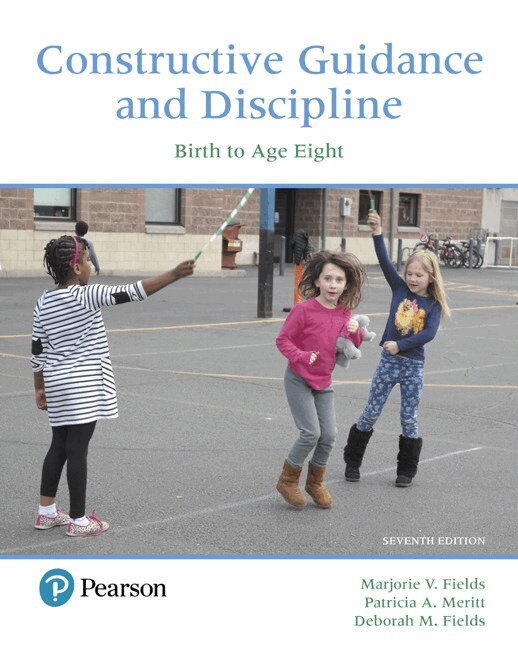 Marjorie Fields, Patricia Meritt, Deborah Fields - Constructive Guidance and Discipline. Tillgänglighet: Tillfälligt slut