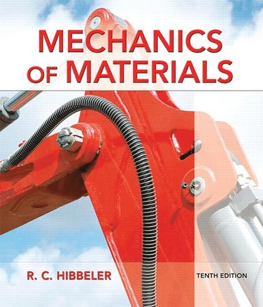Mechanics of Materials av Russell Hibbeler