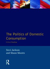 Politics of Domestic Consumption